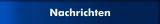 Nachrichten