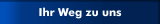 Ihr Weg zu uns
